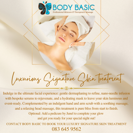 Luxurious Body Basic Signature Skin treatment